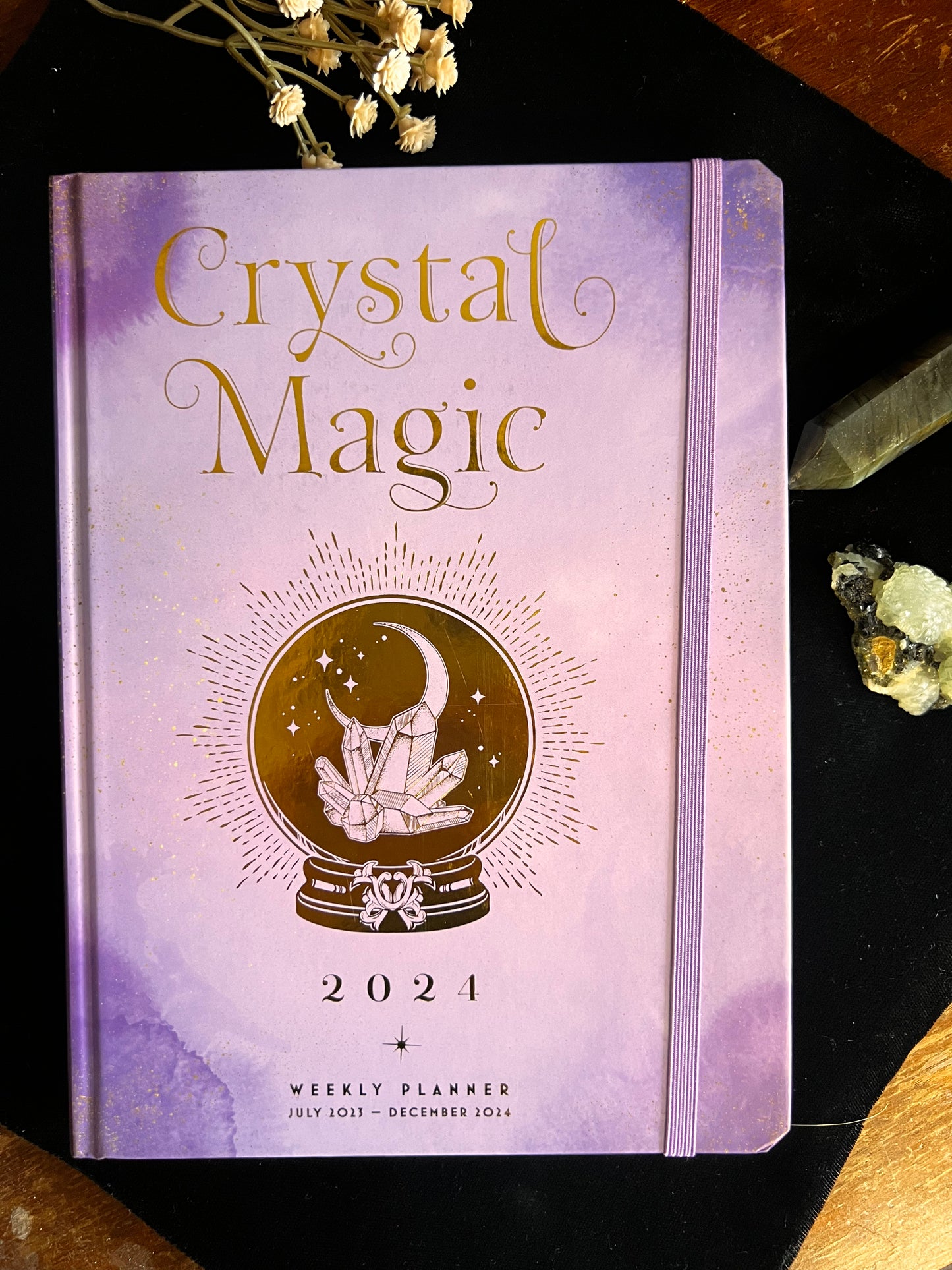 Crystal Magic 2024 Weekly Planner July 2023 - December 2023 Hardcover